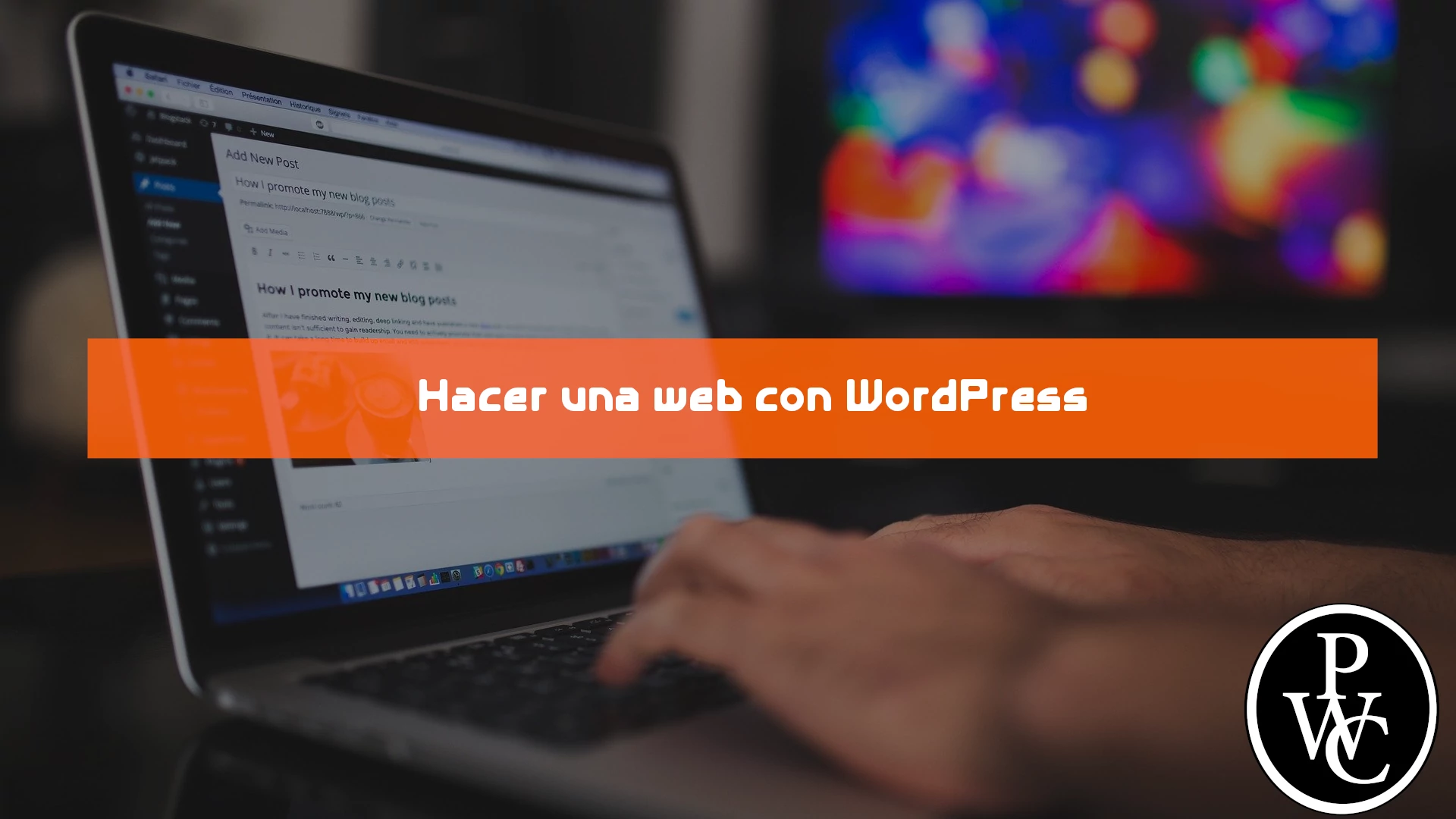 Hacer una web con WordPress